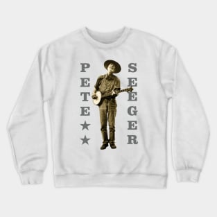 Pete Seeger Crewneck Sweatshirt